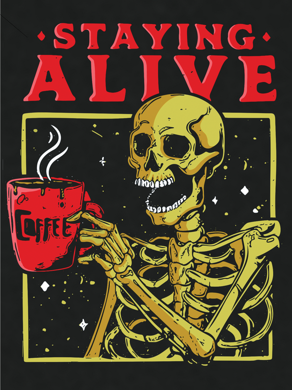 Staying Alive
