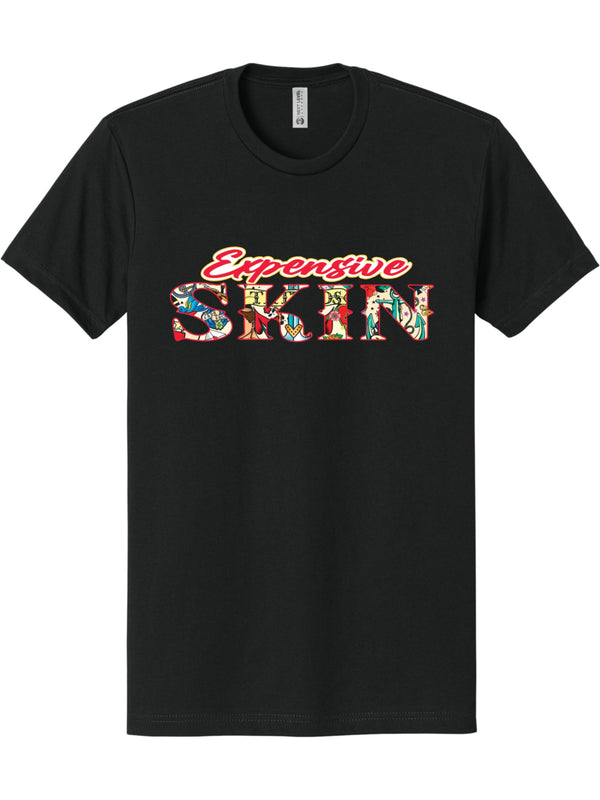 Expensive Skin T-Shirt