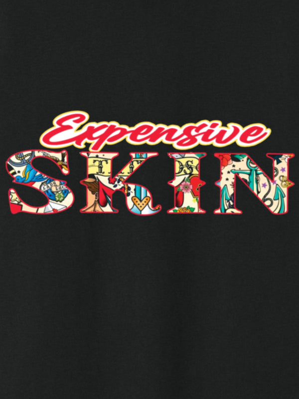 Expensive Skin T-Shirt