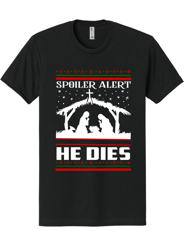 Spoiler Alert- He Dies