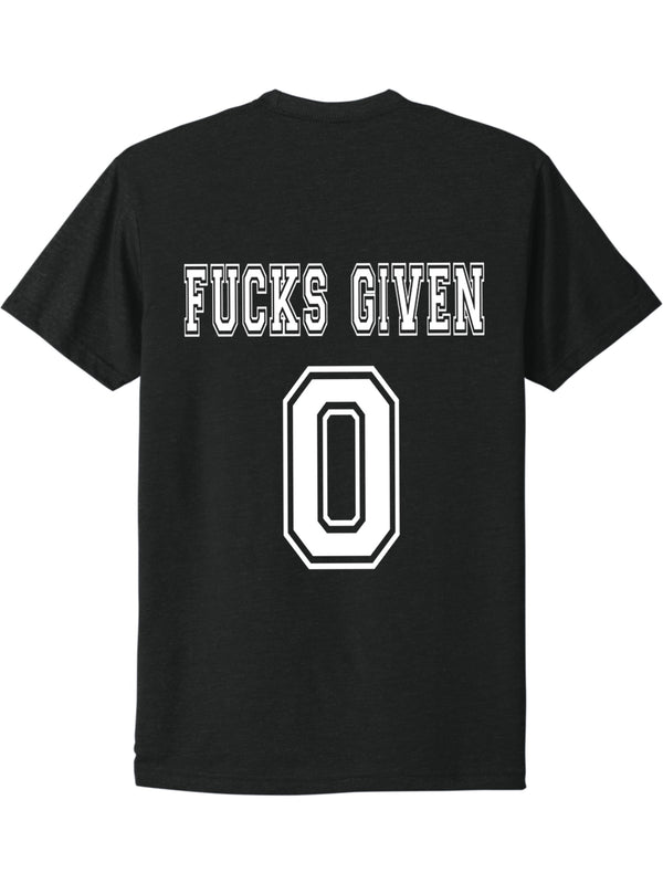 0 Fucks Given T-Shirt