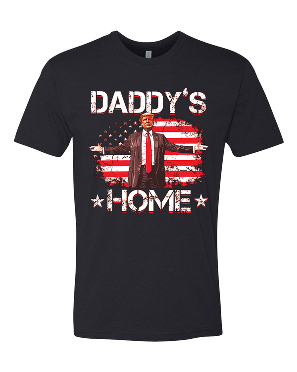 Daddy's Home Trump T-shirt