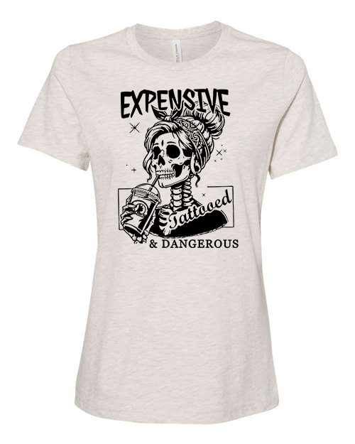 Expensive and Tattooed T-Shirt